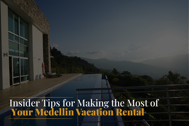 medellin vacation rentals