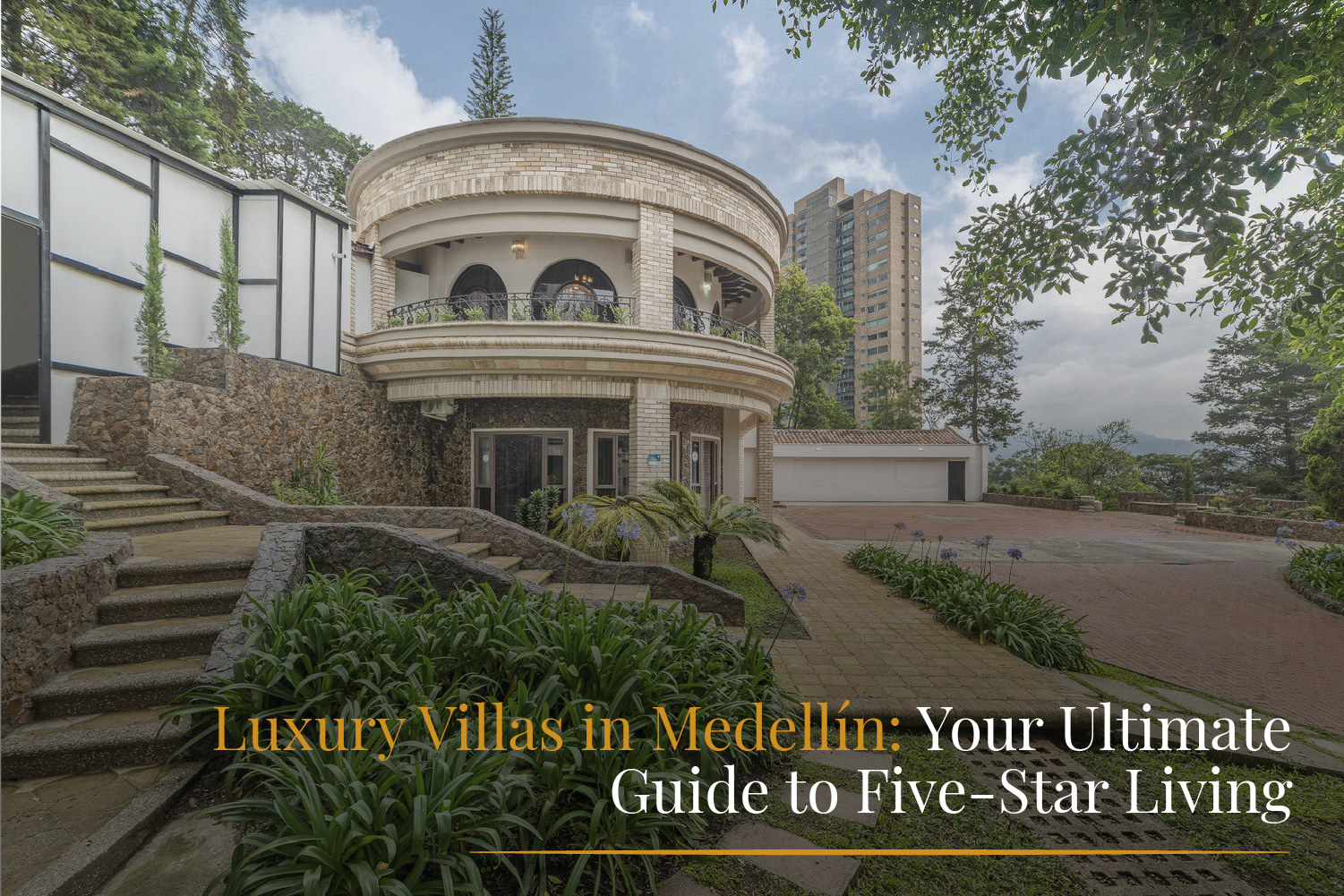 Medellín's best luxury rentals